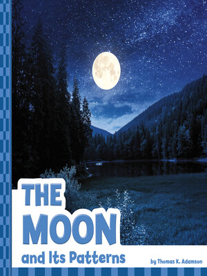 cover image of The Moon and Its Patterns